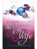 Attributes of the Righteous Wife